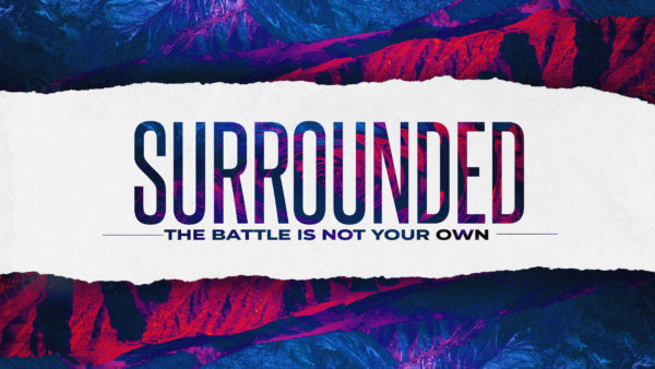 Surrounded: This Battle Is Not Your Own Image