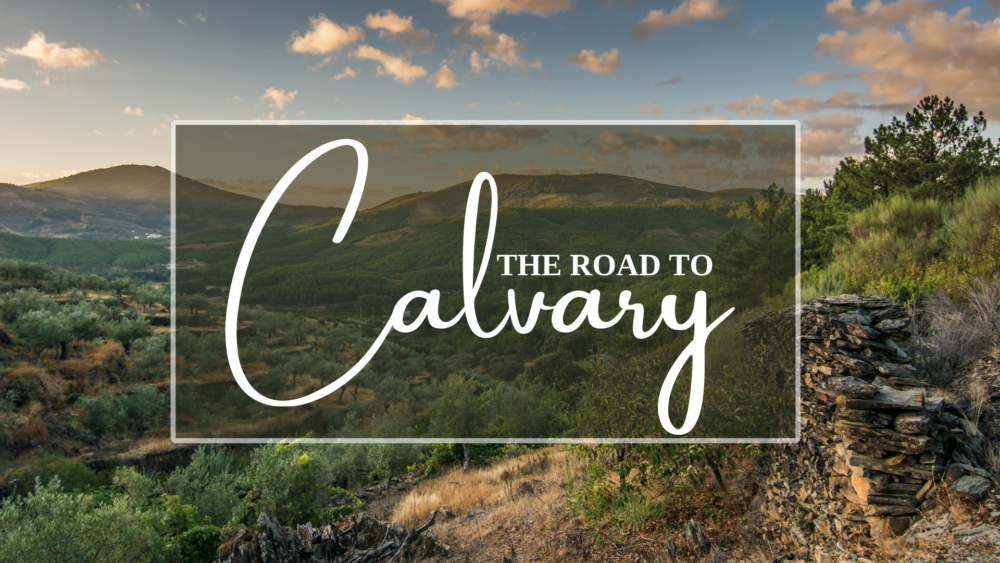 The Road to Calvary (John)